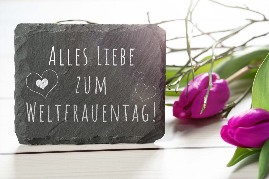 Alles Liebe zum Weltfrauentag – Herzliche Grüße und schöne Bilder